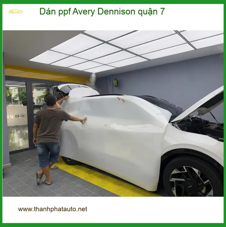 Trung Tâm Dán PPF Ô Tô ppf Avery Dennison quận 7 - Thi Công Chuyên Nghiệp