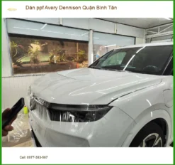 Nơi Dán PPF Ô Tô ppf Avery Dennison Quận Bình Tân - Thi Công Chuyên Nghiệp