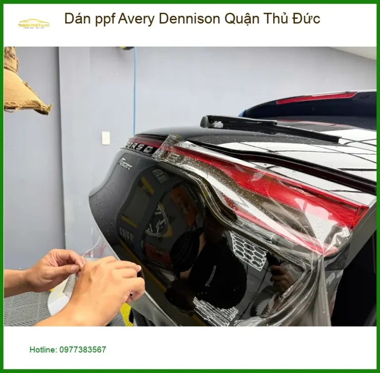 Trung Tâm Dán PPF Ô Tô ppf Avery Dennison Quận Thủ Đức - Thi Công Chuyên Nghiệp