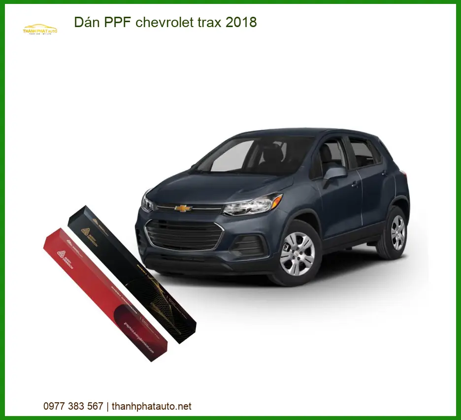Dán PPF Bảo Vệ Sơn Chevrolet Trax 2018 - Trung Tâm Thi Công Uy Tín TPHCM
