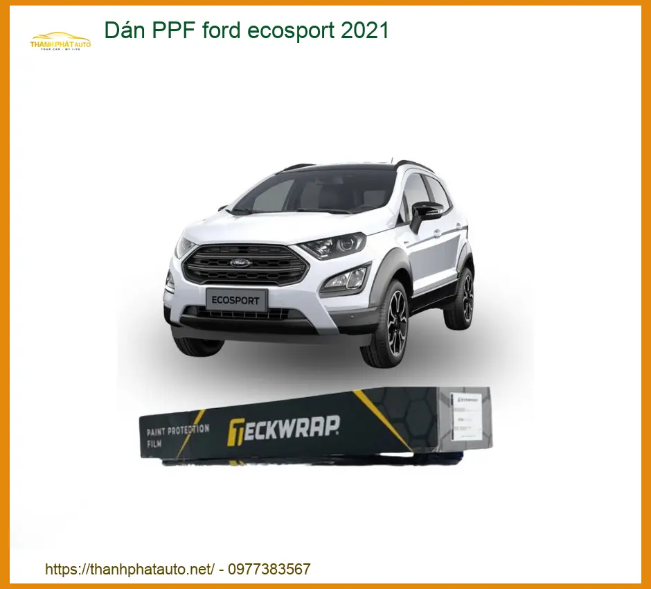 Dán PPF Ford Ecosport 2021 - Địa Chỉ Lắp Đặt Uy Tín TPHCM