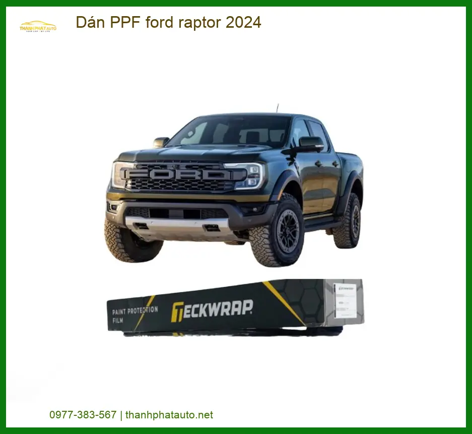 Dán PPF Ford Raptor 2024 - Địa Chỉ Lắp Đặt Uy Tín Giá Tốt TPHCM