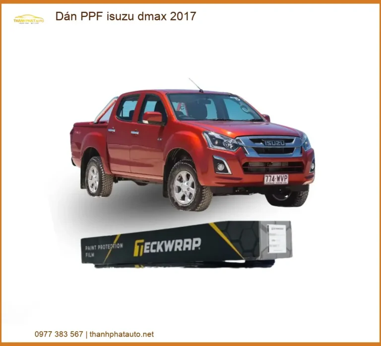Dán PPF Isuzu Dmax 2017 - Địa Chỉ Thi Công Chính Hãng TPHCM