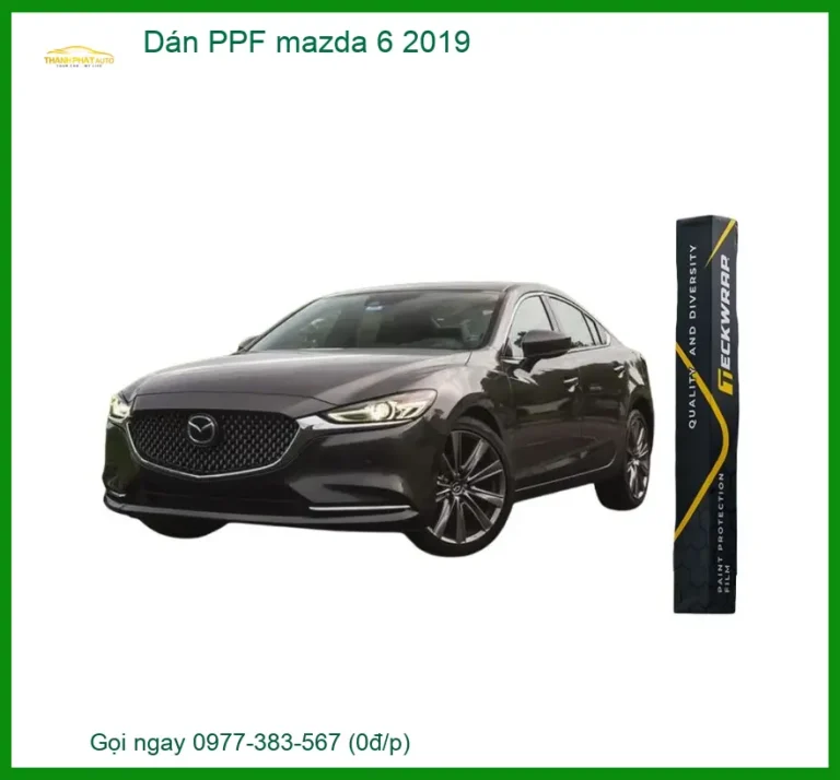 Dán PPF Mazda 6 2019 - Trung Tâm Thi Công Uy Tín TPHCM