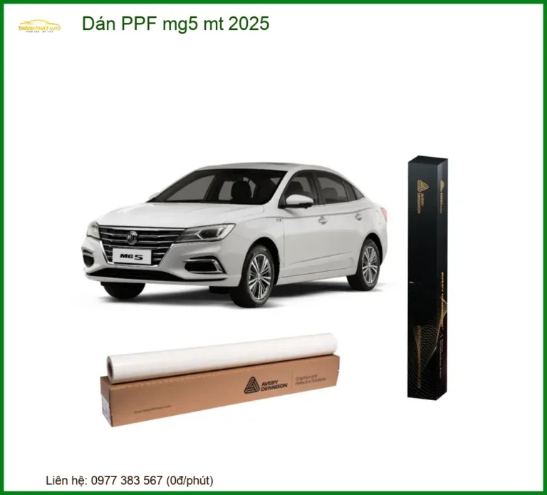Dán Phim PPF Bảo Vệ Sơn Xe MG5 MT 2025 - Trung Tâm Thi Công Uy Tín TPHCM
