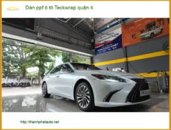 Địa Chỉ Dán PPF Ô Tô ppf ô tô Teckwrap quận 4 - Thi Công Chuyên Nghiệp