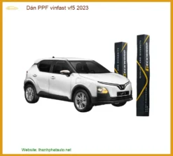 Dán PPF Vinfast VF5 2023 - Địa Chỉ Gắn PPF Chống Trầy Xước Uy Tín TPHCM