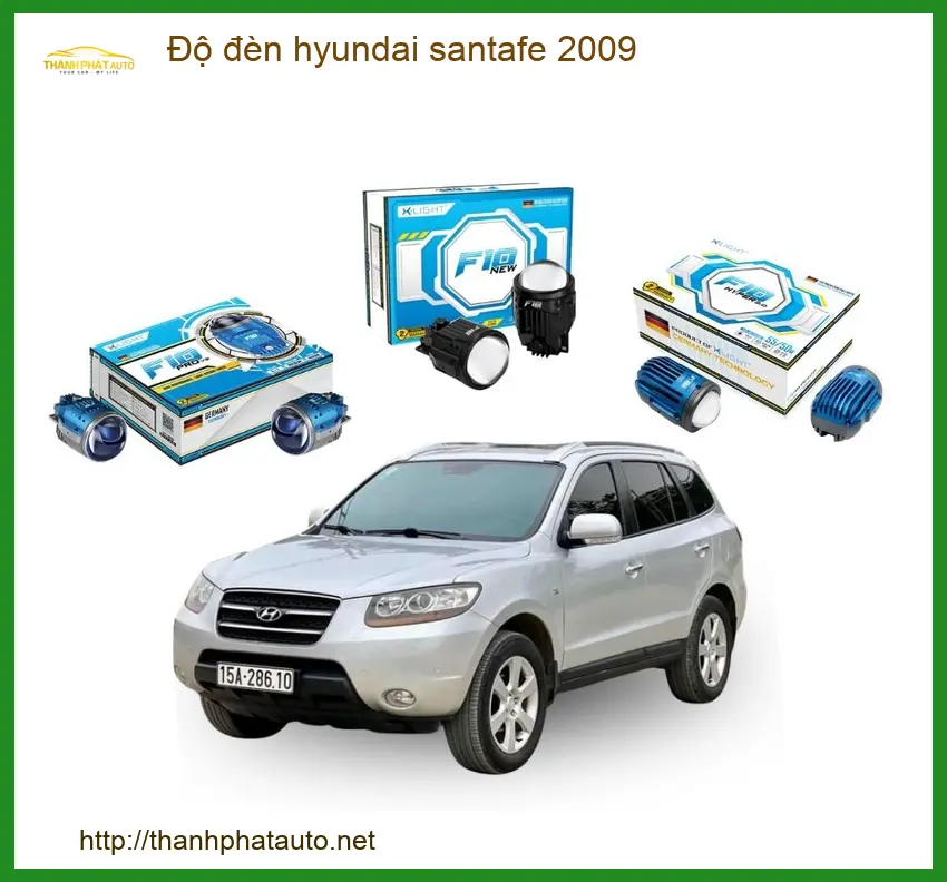 Độ Đèn Hyundai Santa Fe 2009 - Địa Chỉ Lắp Đặt Uy Tín TPHCM