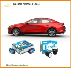 Độ đèn Mazda 3 2024 - Trung Tâm Lắp Đặt Đèn Bi LED Uy Tín Số 1 TPHCM