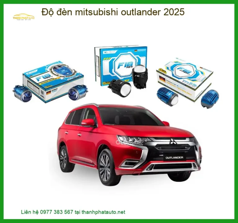 Độ Đèn Mitsubishi Outlander 2025 - Trung Tâm Chuyên Độ Đèn Chính Hãng TPHCM
