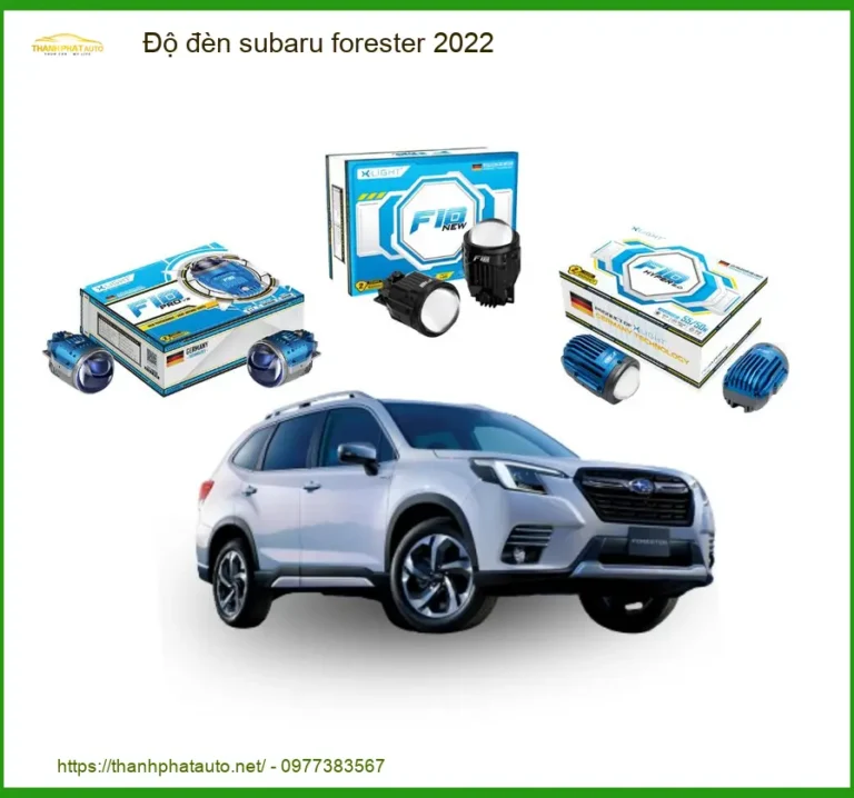 Độ đèn Bi LED Tăng Sáng Subaru Forester 2022 - Trung Tâm Lắp Đặt Uy Tín TPHCM
