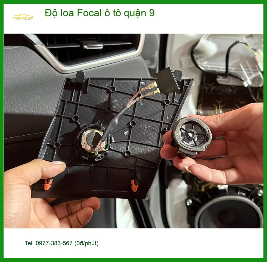 Trung Tâm Độ Loa Ô Tô loa Focal Tại Quận 9 - Thi Công Chuyên Nghiệp