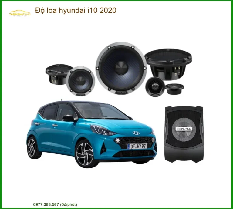Nâng Cấp Âm Thanh Độ Loa Hyundai i10 2020 - Trung Tâm Lắp Đặt Chính Hãng TPHCM
