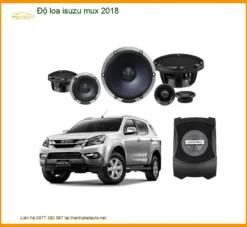 Độ Loa Isuzu Mu-X 2018 - Trung Tâm Nâng Cấp Chính Hãng TPHCM