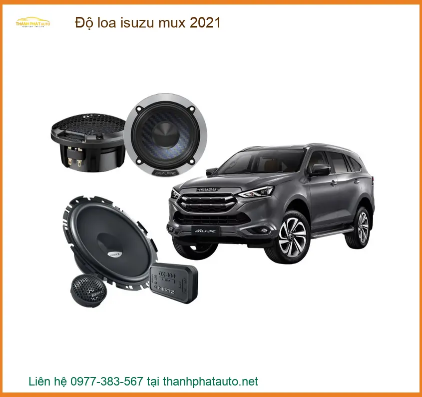 Độ Loa Isuzu MUX 2021 - Trung Tâm Nâng Cấp Loa Xe Hơi Uy Tín TPHCM
