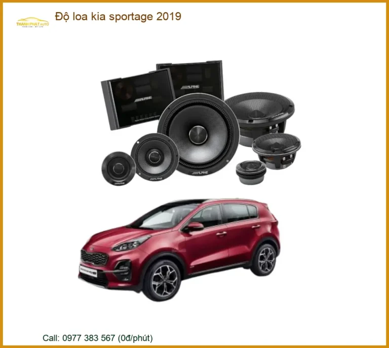 Độ Loa Ô Tô Kia Sportage 2019 - Trung Tâm Độ Uy Tín TPHCM