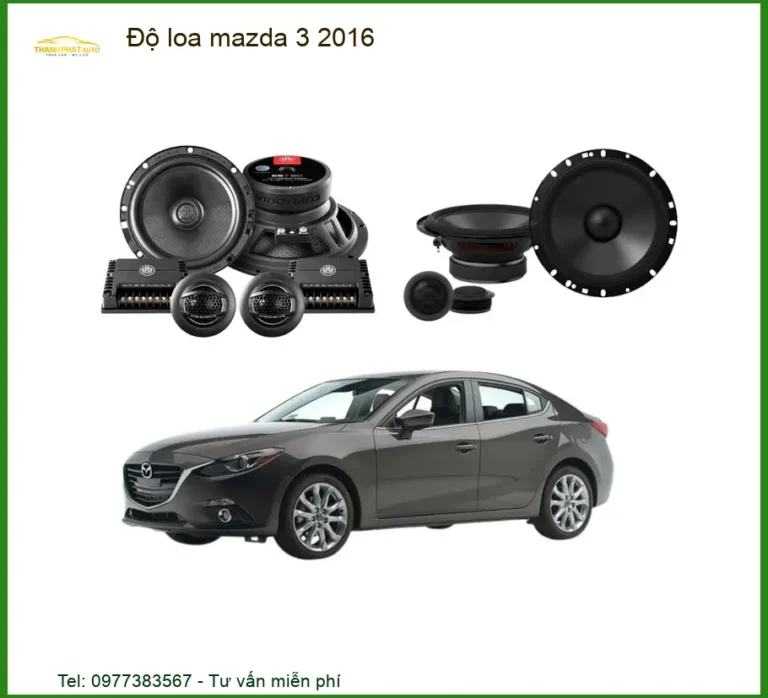 Nâng Cấp Âm Thanh Độ Loa Mazda 3 2016 - Trung Tâm Lắp Đặt Chính Hãng Uy Tín TPHCM