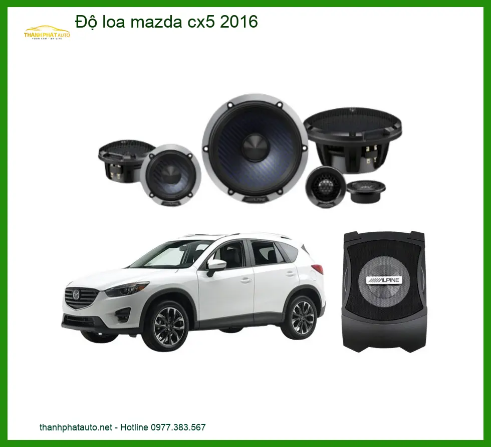 Gói Độ Loa Sub Bass Cho Mazda CX5 2016 - Địa Chỉ Thi Công Nâng Cấp Uy Tín TPHCM