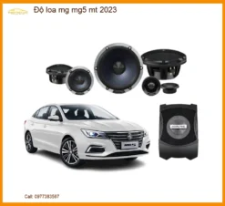 Độ Loa Ô Tô MG MG5 MT 2023 - Trung Tâm Nâng Cấp Loa Chính Hãng TPHCM