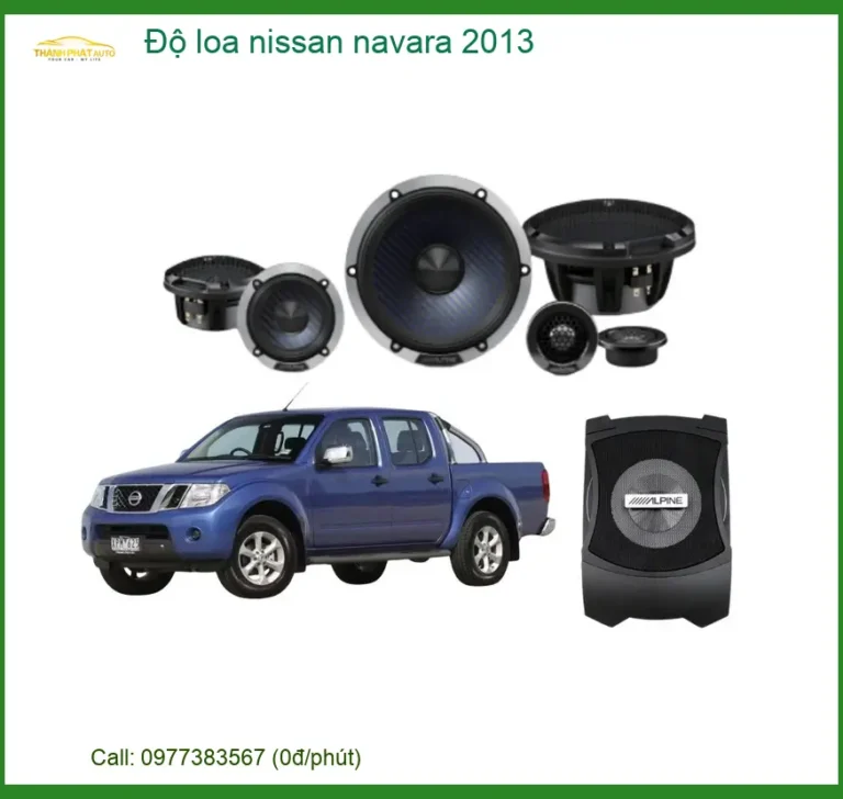 Độ Loa Nissan Navara 2013 - Địa Chỉ Lắp Đặt Chính Hãng Giá Tốt TPHCM