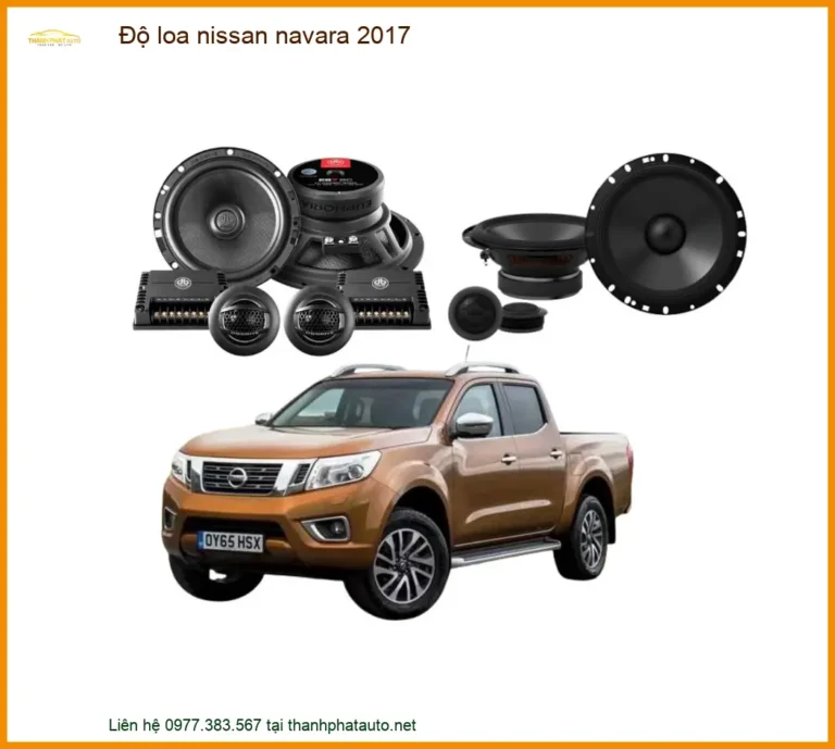 Gói Độ Loa Nissan Navara 2017 - Trung Tâm Nâng Cấp Uy Tín TPHCM