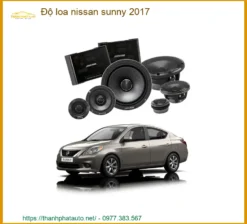 Độ Loa Nissan Sunny 2017 - Trung Tâm Nâng Cấp Âm Thanh Chính Hãng TPHCM