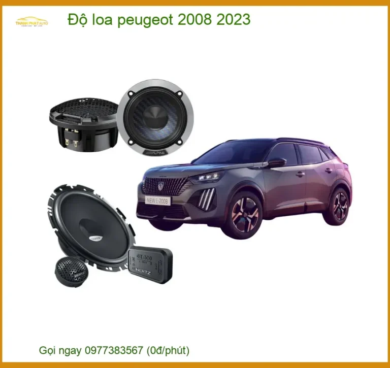 Độ Loa Peugeot 2008 2023 - Địa Chỉ Nâng Cấp Âm Thanh Uy Tín TPHCM