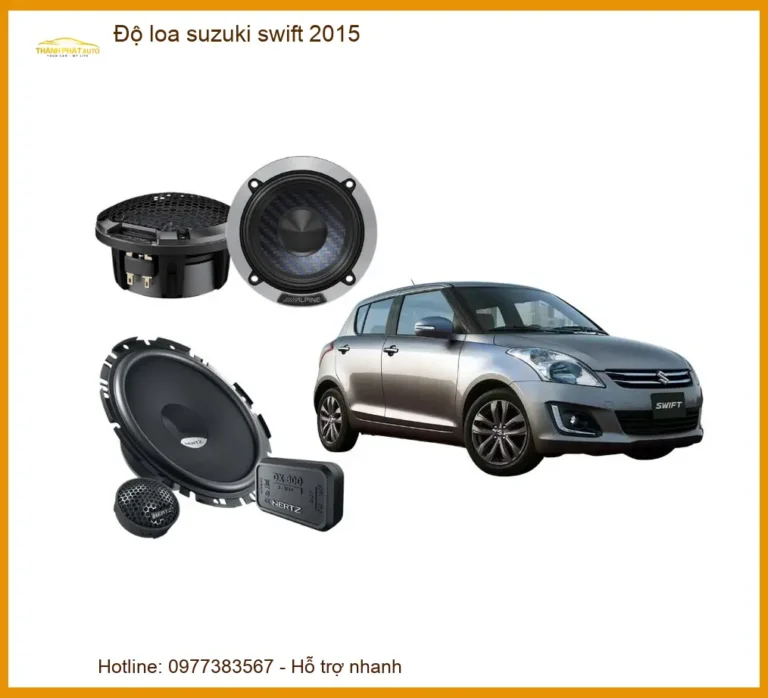 Độ Loa Suzuki Swift 2015 - Trung Tâm Chuyên Độ Loa Ô Tô Chính Hãng TPHCM