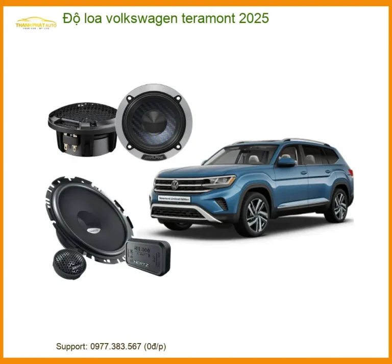 Độ Loa Volkswagen Teramont 2025 - Địa Chỉ Lắp Đặt Chính Hãng TPHCM