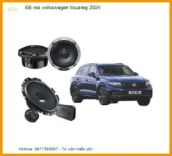 Độ Loa Âm Thanh Cao Cấp Volkswagen Touareg 2024 - Trung Tâm Gắn Uy Tín TPHCM