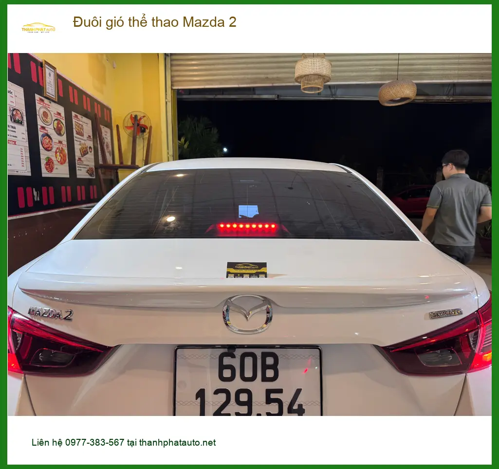 Anh Khải lắp đuôi gió thể thao Mazda 2 tại Quận Gò Vấp để xe trông cá tính hơn
