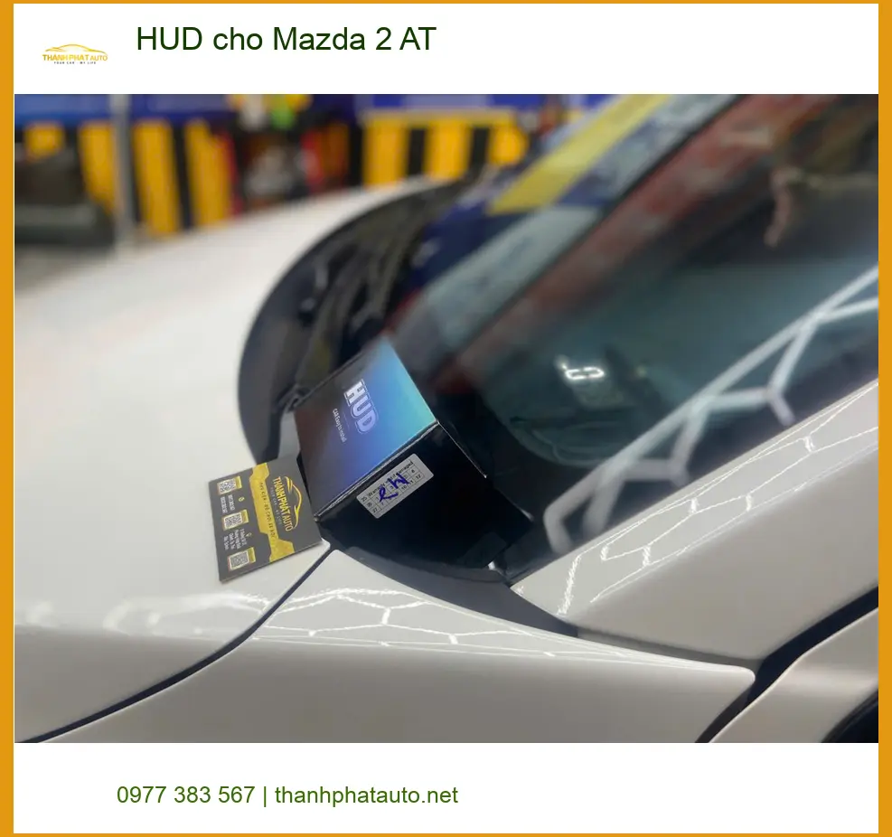 Chú Phước lắp HUD cho Mazda 2 AT tại Quận 3 để dễ quan sát tốc độ ảnh thực tế 3
