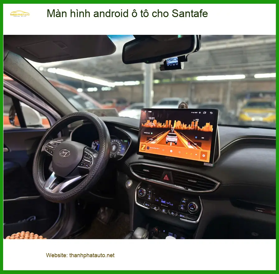 Chú Bình lắp màn hình Android ô tô cho Santafe ở Quận 9 để nâng cấp tiện ích ảnh thực tế 3