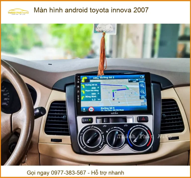 Màn Hình Android Toyota Innova 2007 - Địa Chỉ Lắp Đặt Uy Tín TPHCM