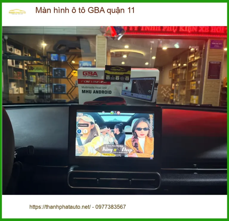 Nơi Gắn Màn Hình Android Ô Tô hình ô tô GBA Tại Quận 11 - Giá Tốt TPHCM