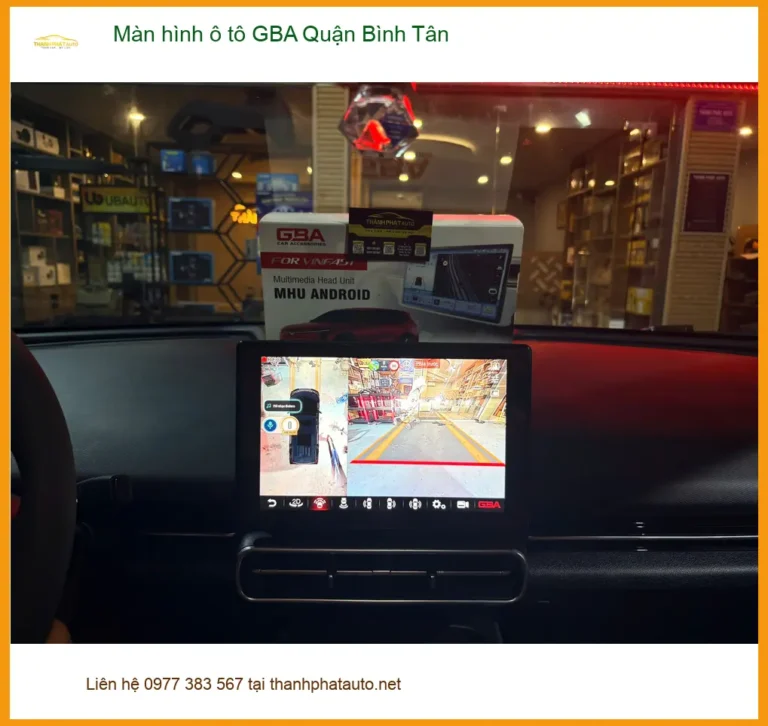 Nơi Gắn Màn Hình Android Ô Tô hình ô tô GBA Quận Bình Tân - Giá Tốt TPHCM