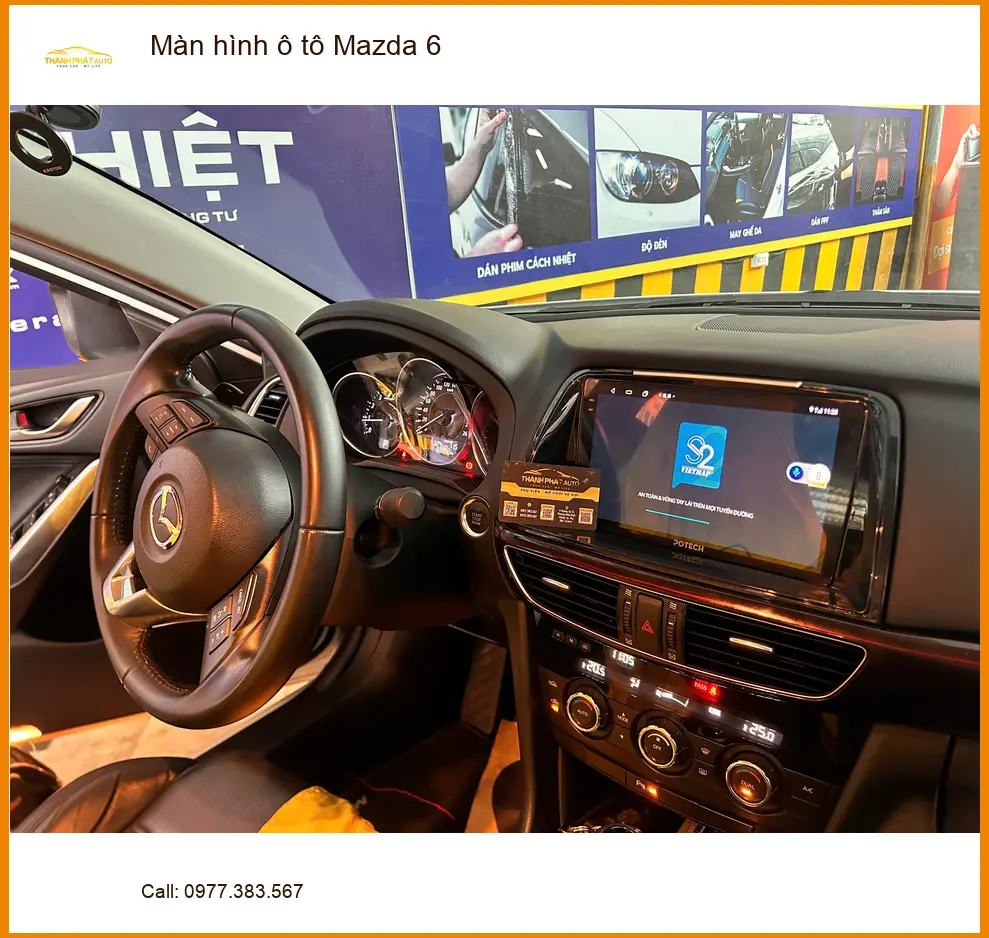 Chị Thảo nâng cấp màn hình ô tô Mazda 6 Quận Bình Tân để trải nghiệm lái xe tốt hơn