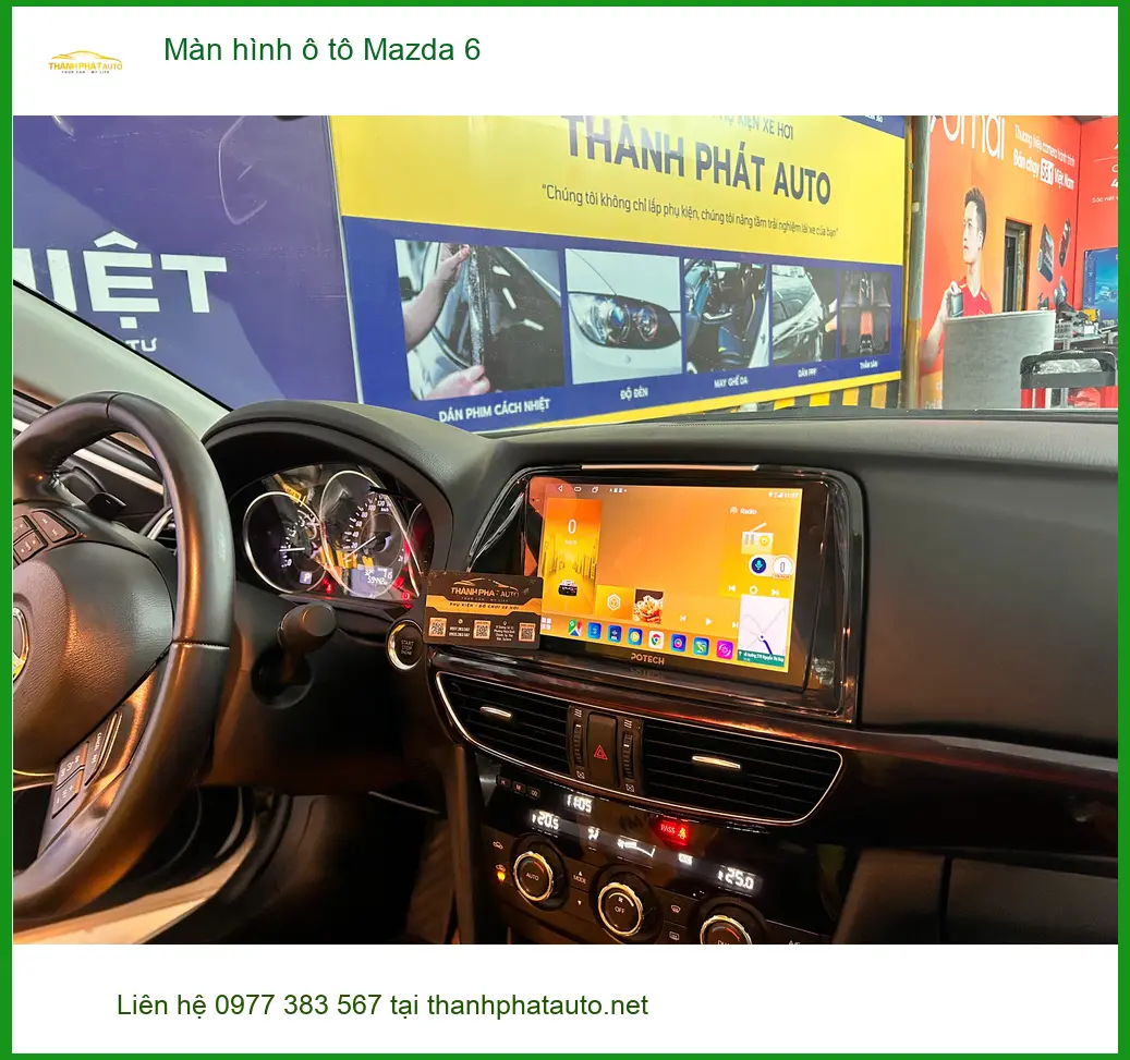 Chị Thảo nâng cấp màn hình ô tô Mazda 6 Quận Bình Tân để trải nghiệm lái xe tốt hơn ảnh thực tế 2