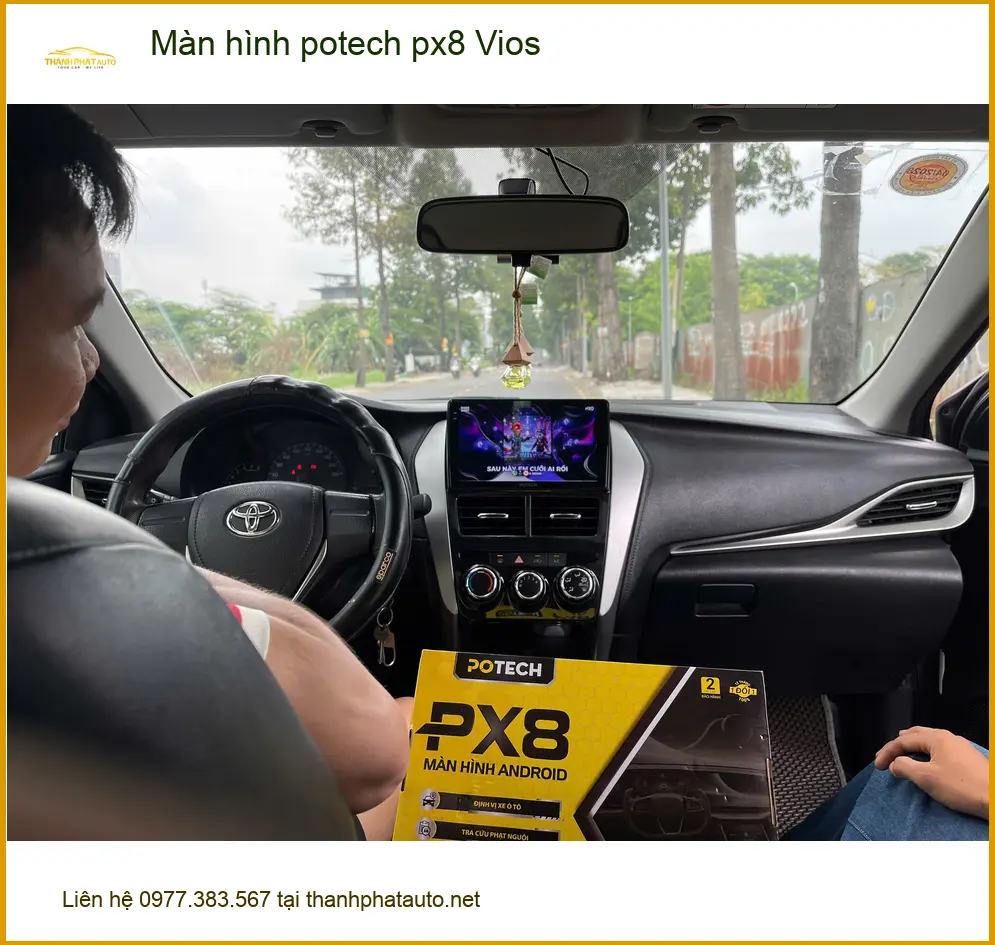 Chị Thảo lắp Màn hình Potech PX8 cho Vios tại Quận Gò Vấp vì màn zin không đủ tính năng ảnh thực tế 2