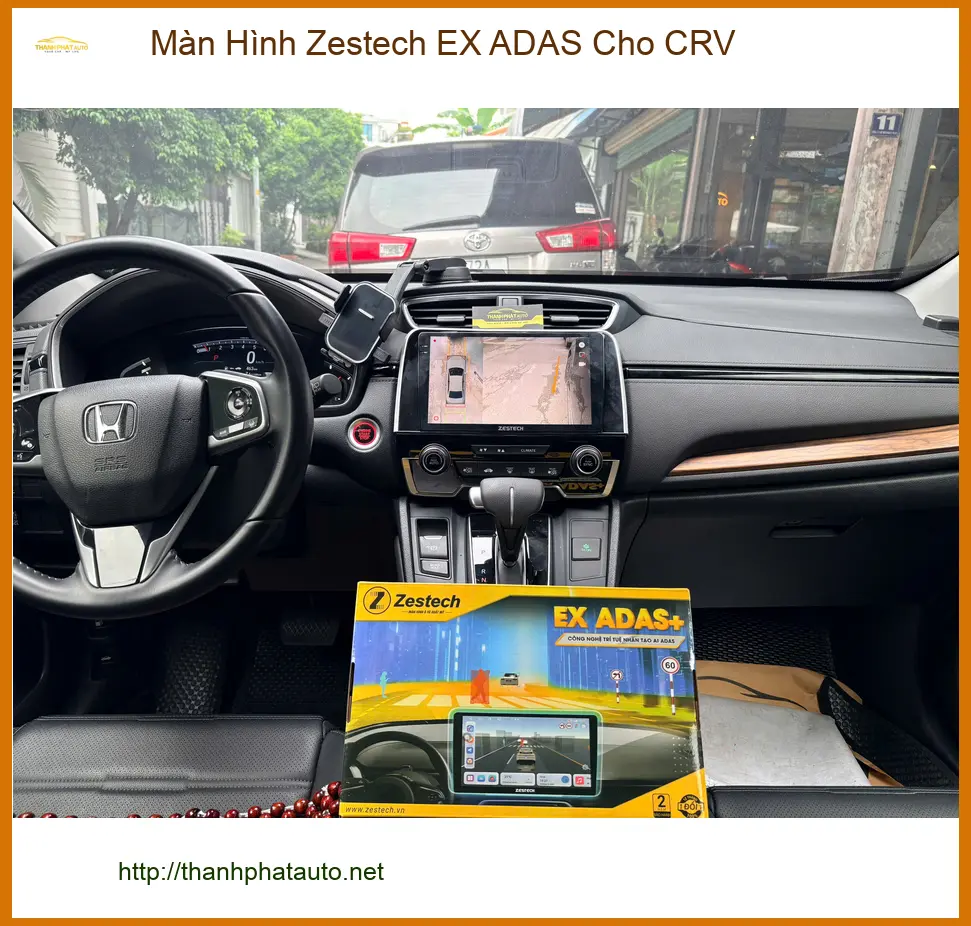Anh Phi lắp Màn Hình Zestech EX ADAS cho CRV tại Quận Tân Phú để hành trình thêm an tâm