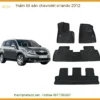 Thảm Lót Sàn Chevrolet Orlando 2012 - Địa Chỉ Lắp Đặt Uy Tín TPHCM
