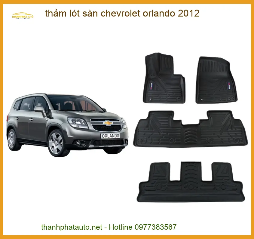 Thảm Lót Sàn Chevrolet Orlando 2012 - Địa Chỉ Lắp Đặt Uy Tín TPHCM