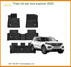 Thảm Lót Sàn Ford Explorer 2025 - Địa Chỉ Lắp Đặt Uy Tín TPHCM
