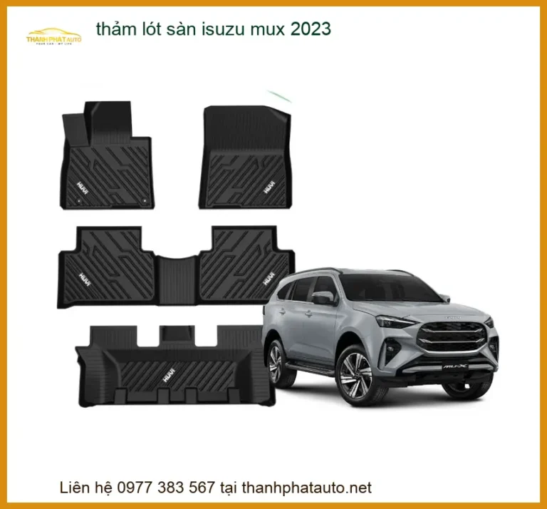 Thảm Lót Sàn Isuzu Mux 2023 - Địa Chỉ Lắp Đặt Chính Hãng TPHCM