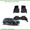 Thảm Lót Sàn Ô Tô Cao Cấp MG HS 2021 - Địa Chỉ Lắp Đặt Chính Hãng Giá Tốt TPHCM