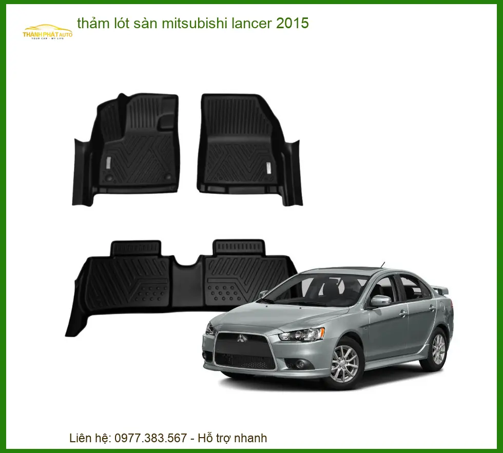 Thảm Lót Sàn Mitsubishi Lancer 2015 - Trung Tâm Thi Công Giá Tốt TPHCM