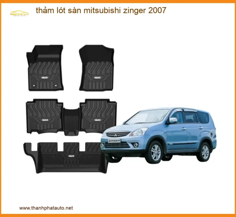 Thảm Lót Sàn Mitsubishi Zinger 2007 - Địa Chỉ Lắp Đặt Uy Tín TPHCM