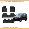 Thảm Lót Sàn Mitsubishi Zinger 2010 - Địa Chỉ Lắp Đặt Uy Tín TPHCM