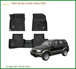 Thảm Lót Sàn Suzuki Vitara 2003