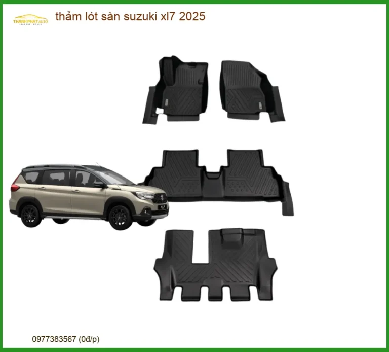 Thảm Lót Sàn Suzuki XL7 2025 - Địa Chỉ Lắp Đặt Chính Hãng TPHCM